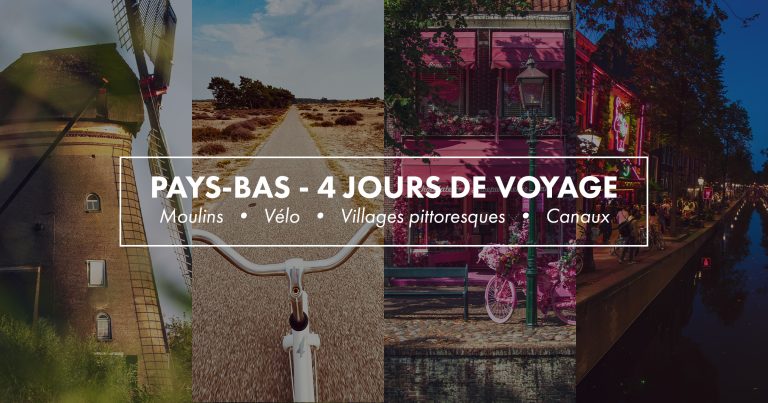 PAYS-BAS - 4 JOURS DE VOYAGE Moulins • Vélo • Villages pittoresques • Canaux